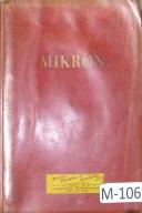 Mikron-Mikron A33/0, Hobbing Machine Service Operations Vol.2 Manual 1975-A33-A33/0-03